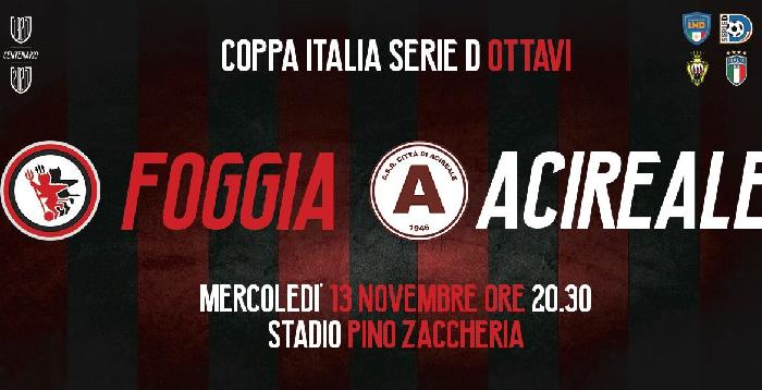 Coppa Italia Serie D: Calcio Foggia 1920-Acireale sarà  disputata in notturna