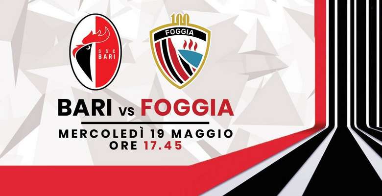 Ufficiale: Bari-Calcio Foggia 1920 il 19 maggio alle ore 17.45 su Rai Sport