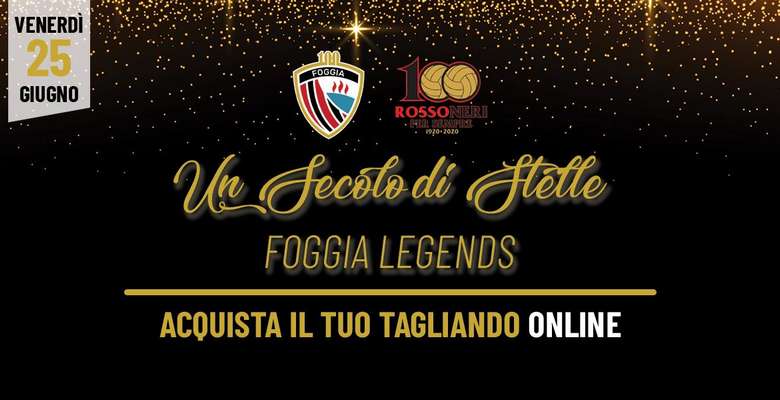 Calcio Foggia 1920, per la gara Un Secolo di Stelle tagliandi in vendita solo on-line