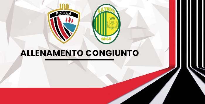 Calcio Foggia 1920: allenamento congiunto con il Troia