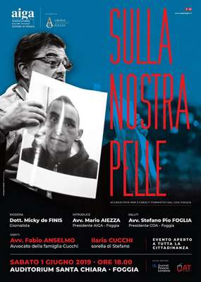 "Sulla nostra pelle", Ilaria Cucchi e Fabio Anselmo Sabato ospiti dell'Aiga