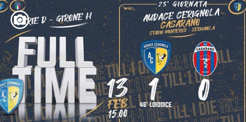 L'Audace Cerignola s'impone 1-0 sul Casarano e si conferma in vetta alla classifica
