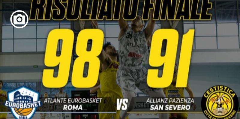 Ancora un ko per l'Allianz San Severo battuto 98-91 a Roma dall'Eurobasket