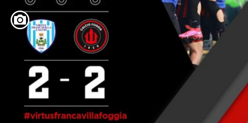 Il Foggia pareggia nel finale a Francavilla e resta in zona play-off